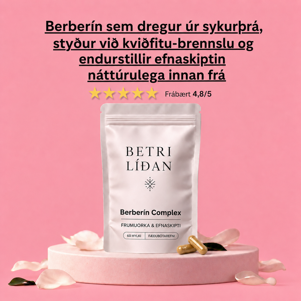 Betri Líðan — Berberín Complex